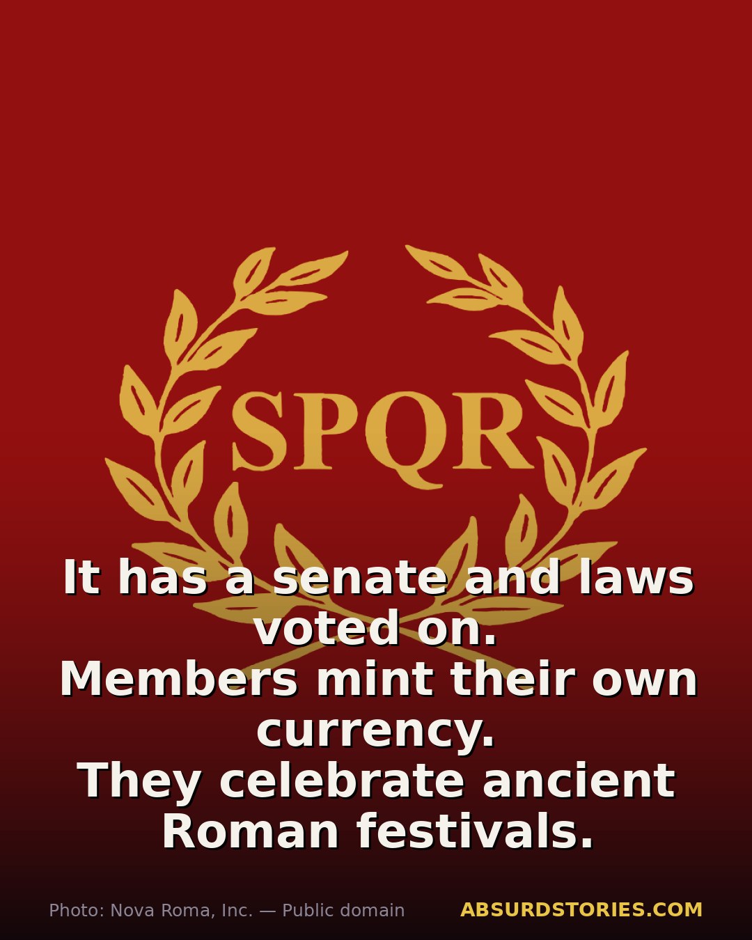 A micronation dedicated to ancient Rome's revival